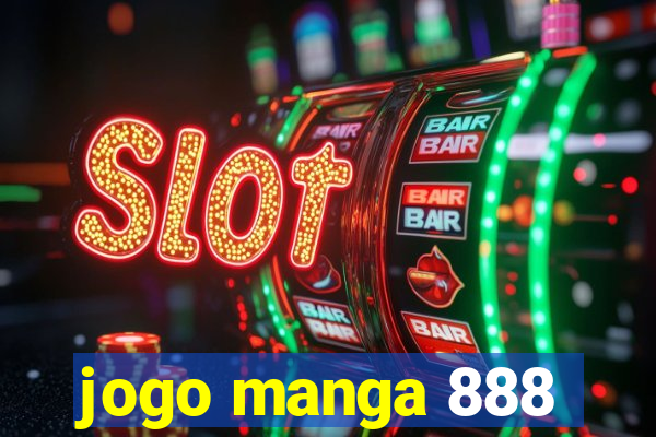 jogo manga 888